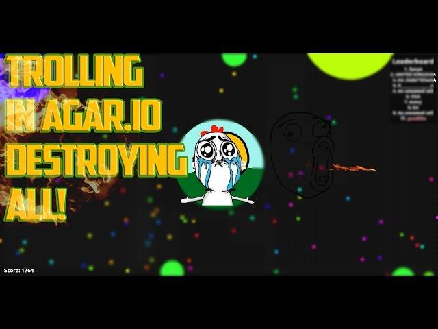 Agar.io//Trolling people//Just Do  Destroying all Teamers! + Joint GamePlay with KLB Kolibri