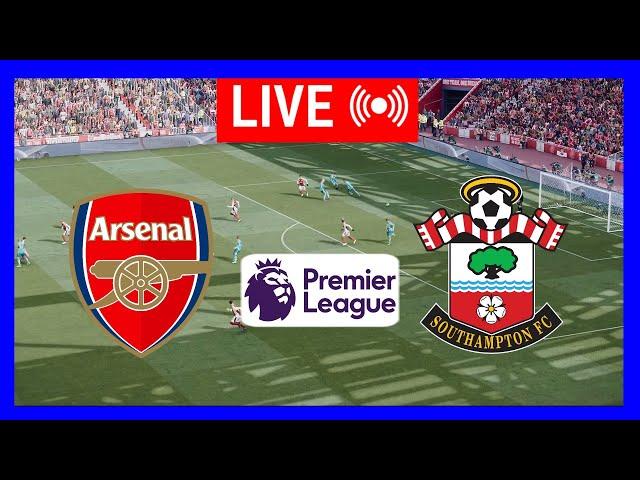 LIVE : Arsenal vs Southampton | English Premier League 24/25 | Epl Live Stream | Full Match