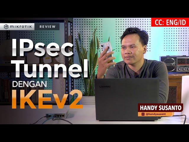 IPsec Tunnel with IKEv2 - MIKROTIK TUTORIAL [ENG SUB]