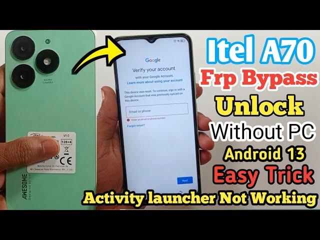 Itel A70 Frp Bypass Android 13 | itel A70 Frp bypass | All Itel Android 13 Google Account Without PC