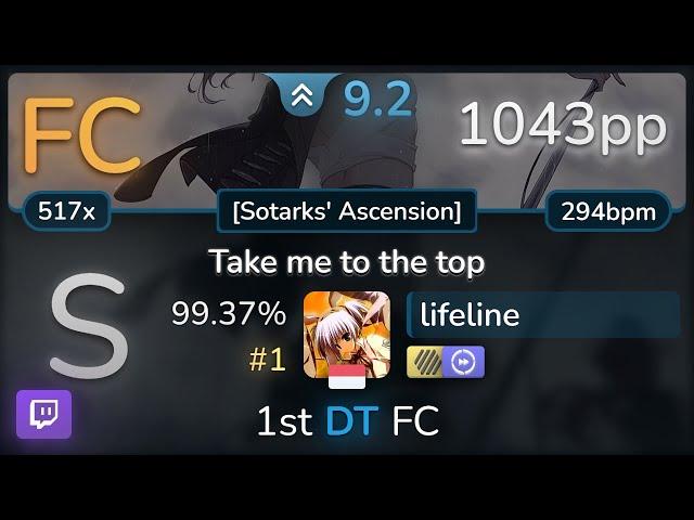  9.2⭐ lifeline | ONE OK ROCK - Take me to the top [Sotarks'] +HDDT 99.37% (#1 1043pp FC) - osu!