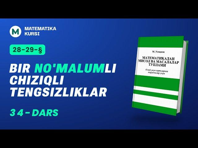 Bir no'malumli chiziqli tengsizliklar/  M.Usmonov