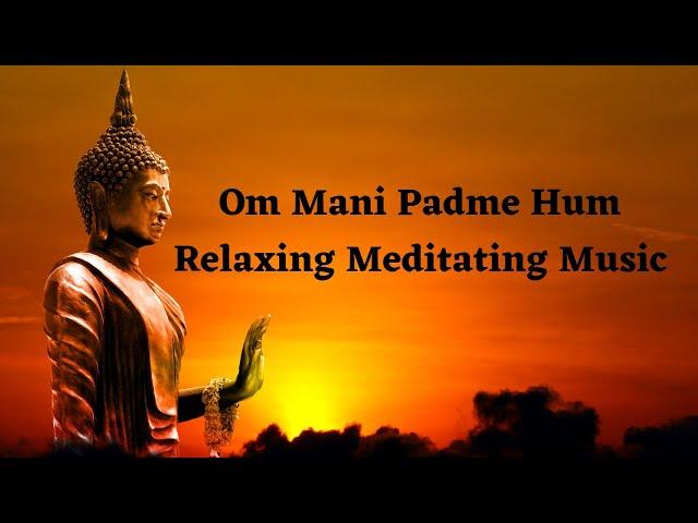 Om Mani Padme Hum || Meditating & Spiritual Music