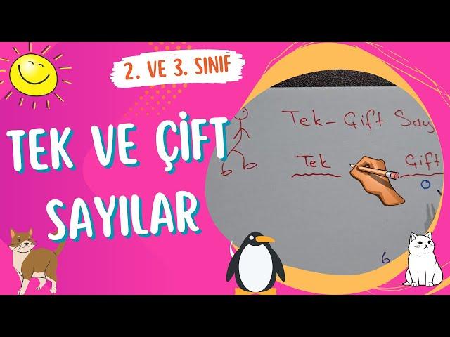 TEK ve ÇİFT SAYILAR * 2.- 3. SINIF MATEMATİK