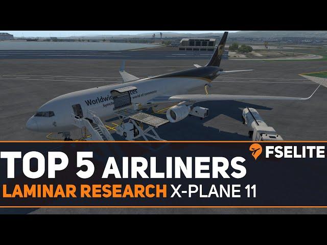 Top 5 Airliners for X-Plane 11: An FSElite Special