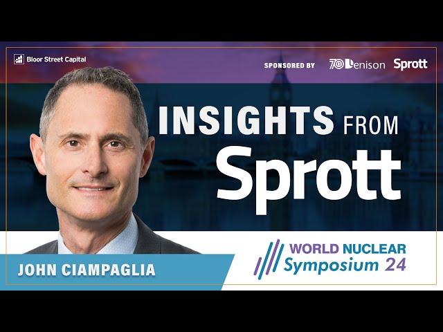 Investors Are Buying Uranium | Sprott's John Ciampaglia and Jimmy Connor