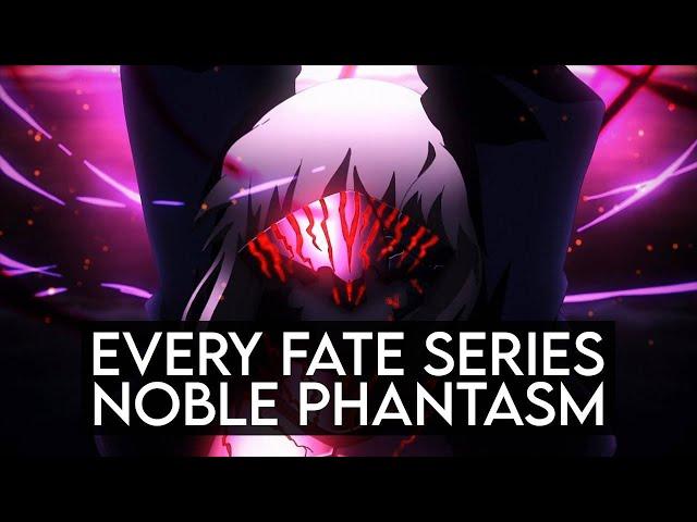 Every Fate Series Noble Phantasm | Part 1