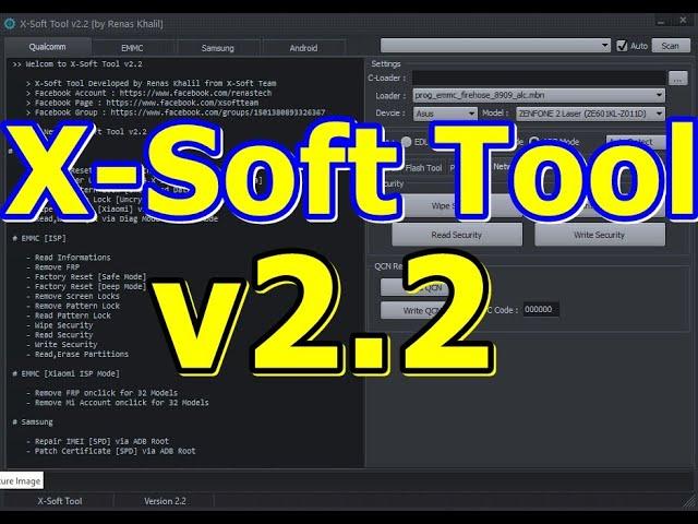 X-Soft Tool v2.2 Best Android Repair Tool for Samsung, Huawei and much of other QUALCOMM