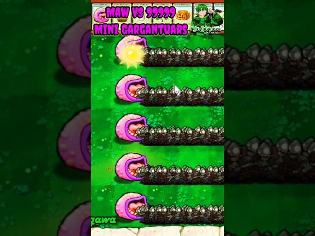 Maw Vs 99999 Mini Gargantuars - Plants Vs Zombies #shorts #PVZ #pvz2 #Pvzhack #PVZmod #pvz3 #PVZ4