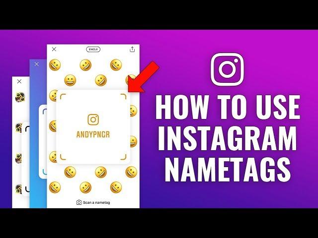 How to Use Instagram Nametags