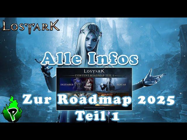 Teil 1 der Roadmap 2025 | Lost Ark EU | DerPyr0n