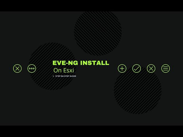 EVE-NG Install on ESXI