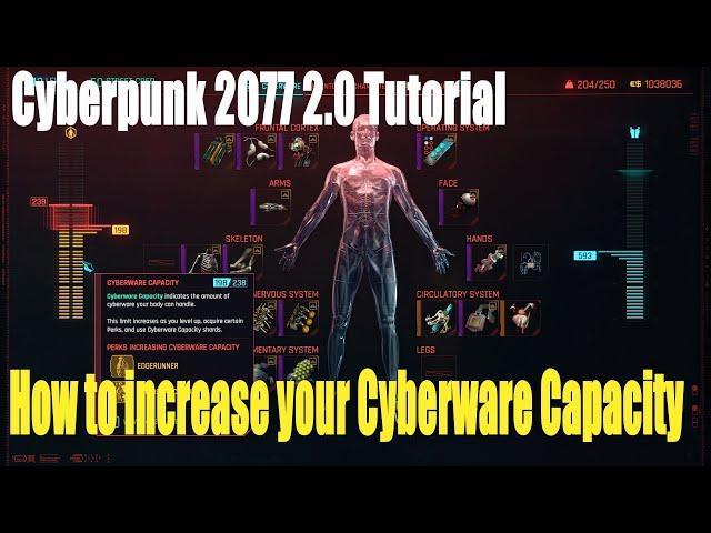 Cyberpunk 2077 2.0,How to increase your Cyberware Capacity Tutorial