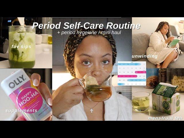 Period Hygiene Routine | Prioritize Self-Care During Menstruation + Mini Haul | Doria Eve