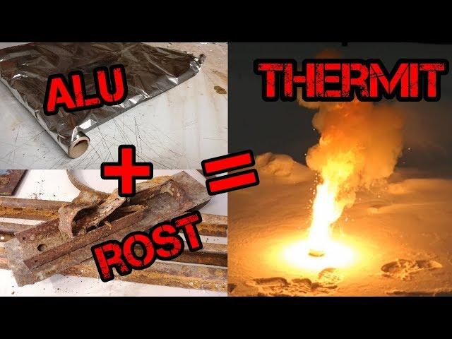 Thermit nur aus Rost und Aluminium herstellen - Experiment