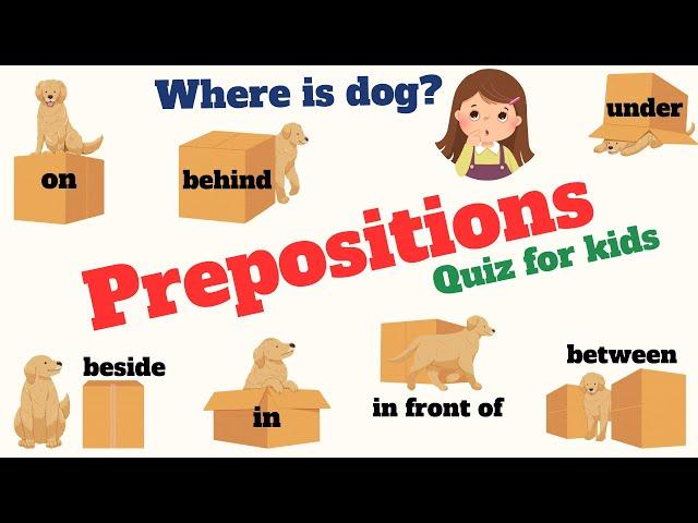 Prepositions Quiz Game for Kids | Learn Grammar | Learn with Images | Quiz Time | True & False
