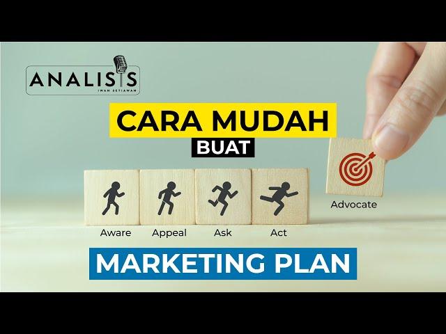 Cara Mudah Buat Marketing Plan - ANALISIS #44