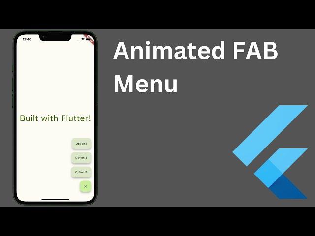 How to make an animated floating action button (FAB) menu - Flutter