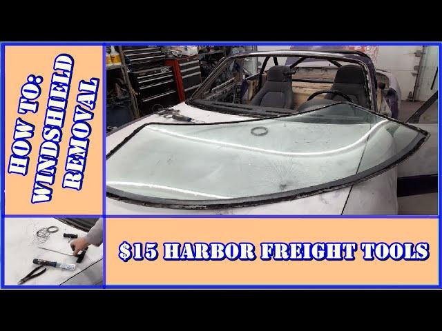 How To Remove a Car Windshield - with harbor freight tools for the poors.