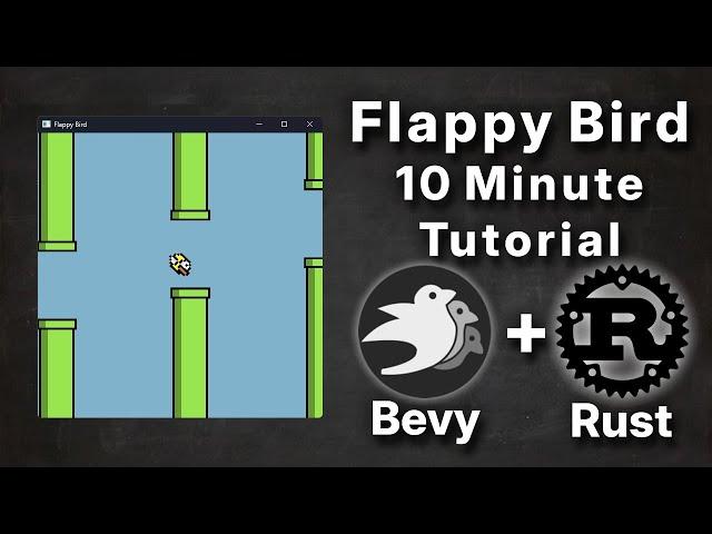 Making a Flappy Bird Game with Bevy & Rust in under 10 Minutes