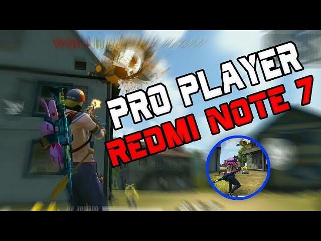 NOVO PRO PLAYER DO XIAOMI REDMI NOTE 7 !!! FREE FIRE !!!