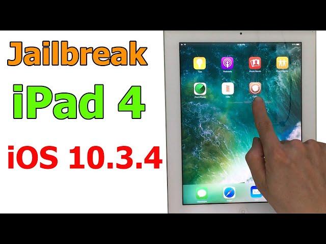 How to Jailbreak iPad 4 iOS 10.3.4 easily