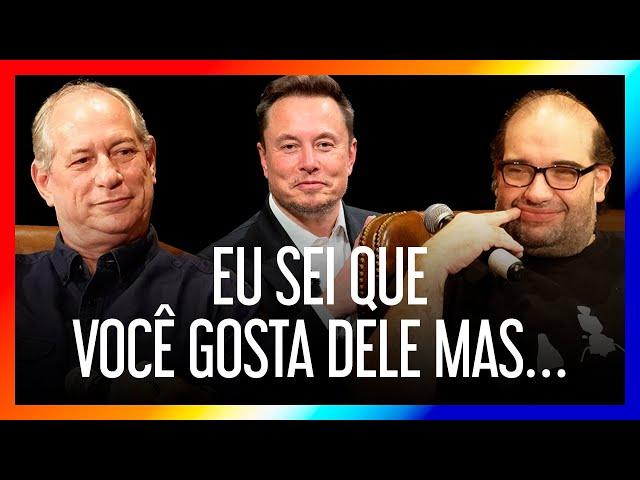 CIRO GOMES E SERGIO SACANI DIVERGEM SOBRE ELON MUSK