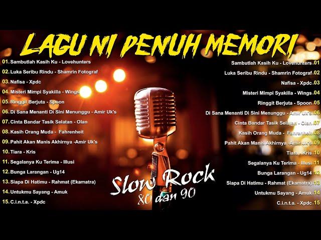 LAGU SLOW ROCK MALAYSIA 80-90ANLAGU JIWANG 80AN DAN 90AN TERBAIK - KOLEKSI LAGU JIWANG LEGANDA