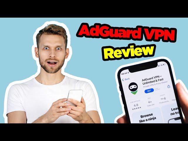 AdGuard VPN Review | Deep Dive Review & Analysis!