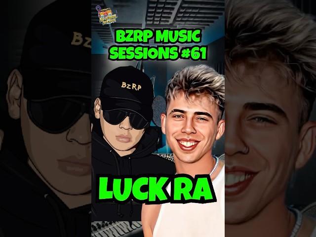 Luck Ra || BZRP Music Sessions #61 Letra / Lyrics! #shorts