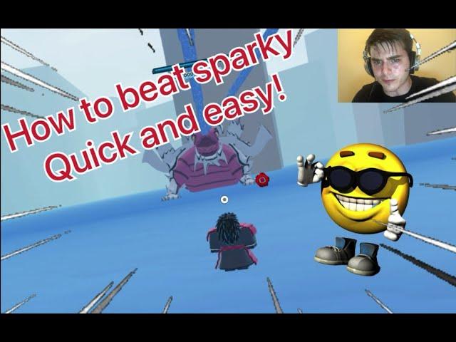 How to kill gen 3 sparky quickly!