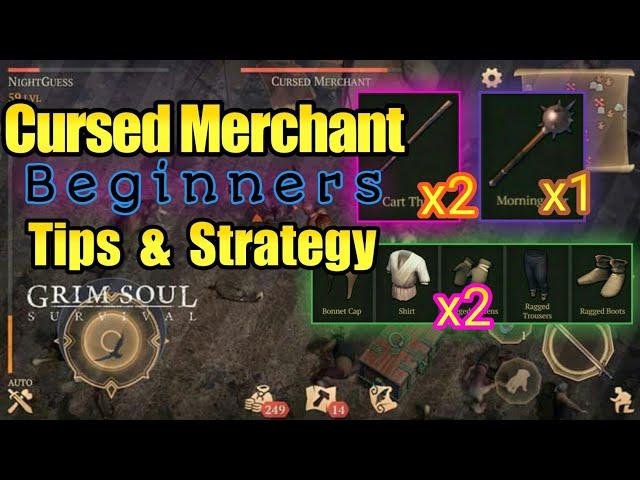 Grim Soul Dark Fantasy : #39 Cursed Merchant Beginners Tips & Strategy !! You Never miss it again