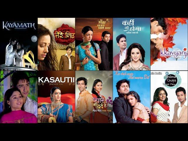 Part 1- Top 15 Classic Superhit Romantic Serials of Star Plus From 2000 to 2012 | IPKKND | Tere Liye