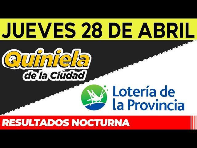 Resultados Quinielas nocturnas de la Ciudad y Buenos Aires, Jueves 28 de Abril