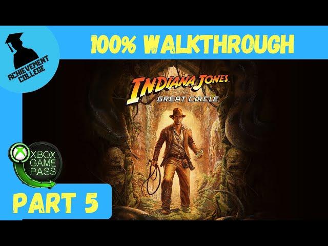 Indiana Jones and the Great Circle - 100% Walkthrough Part 5 (with Commentary)