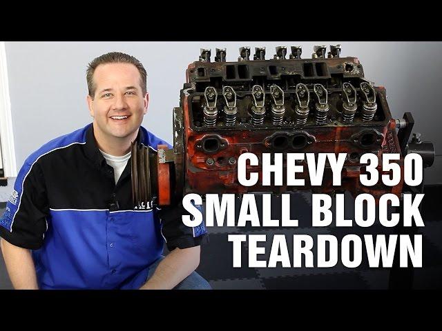 How-To Tear Down Chevy 350 Small Block Engine Motorz #63