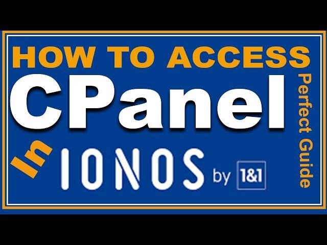 ionos cpanel login | how to access cpanel in IONOS 1&1 step by step guide