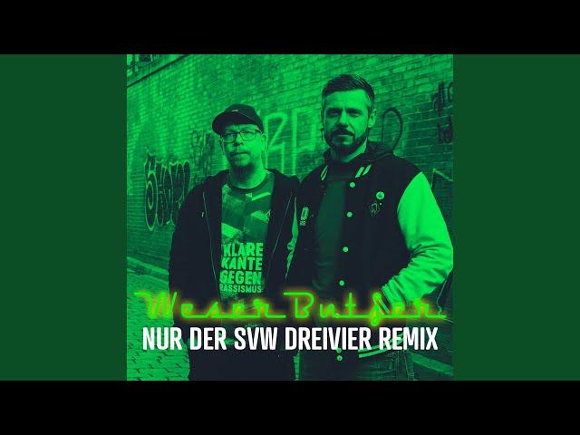 Nur der SVW - DreiVier (Remix)