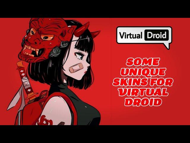 Virtual Droid 2 Skins | Some Unique Skins For Virtual Droid 2 | Skins Para Virtual Droid 2