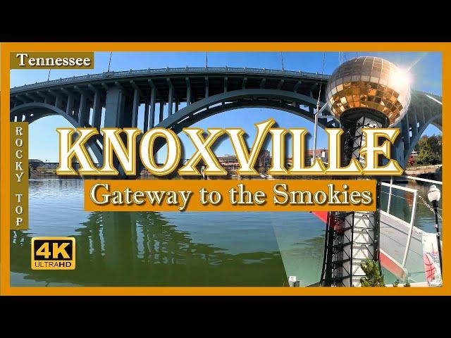 Knoxville TN & The Smokies - Rocky Top County