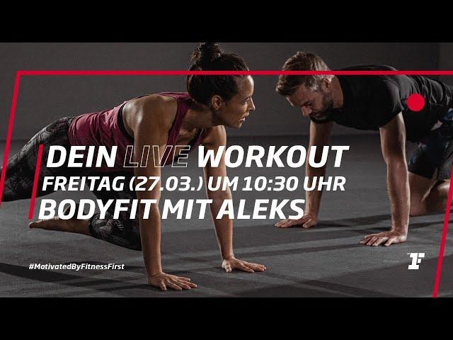 Fitness First Live Workout - BodyFit mit Aleks