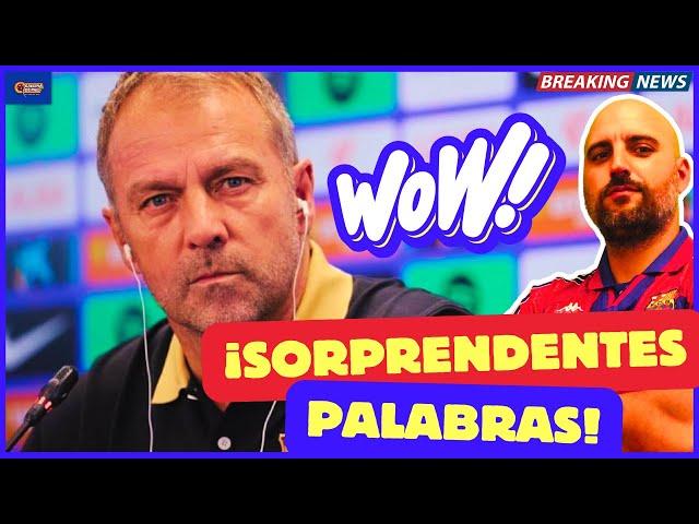  ¡ÚLTIMA HORA del BARÇA!  Las SORPRENDENTES Palabras de FLICK sobre FERMÍN ️