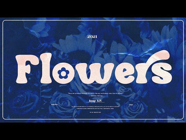 (FREE)  FLOWERS™  - Trap Soul R&B Piano 𝙇𝙤𝙤𝙥 𝙆𝙞𝙩 2021 + ABLETON PROJECT (MIDI + ONE SHOTS + ALS)