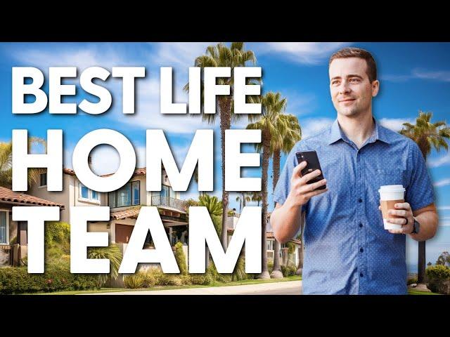 Why work with the Best Life Home Team?