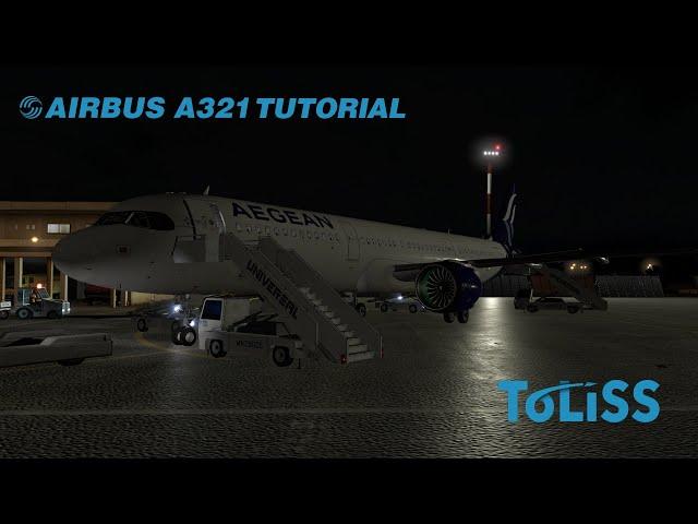 X-Plane 11: ToLiss Airbus A321 Full Tutorial