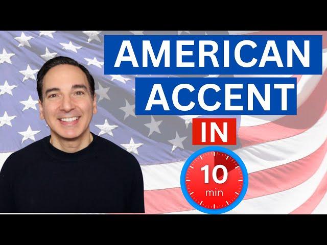 How to Fake an American Accent FAST  :  American Accent Training Practice