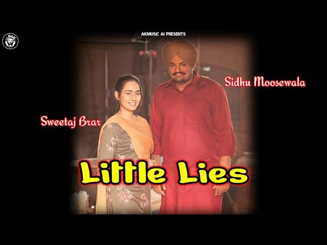 Sidhu Moosewala's 2024 Song: Little Lies