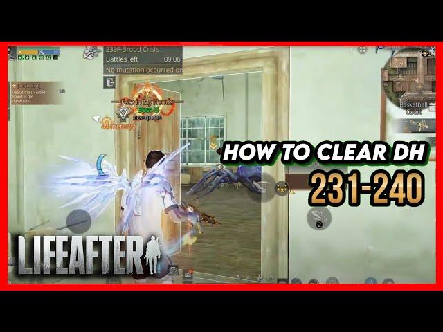 Floors 231-240 | DEATH HIGH S19 Walkthrough - Lifeafter