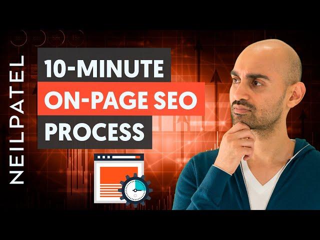 How to Optimize Your On-Page SEO in Less Than 10 Minutes