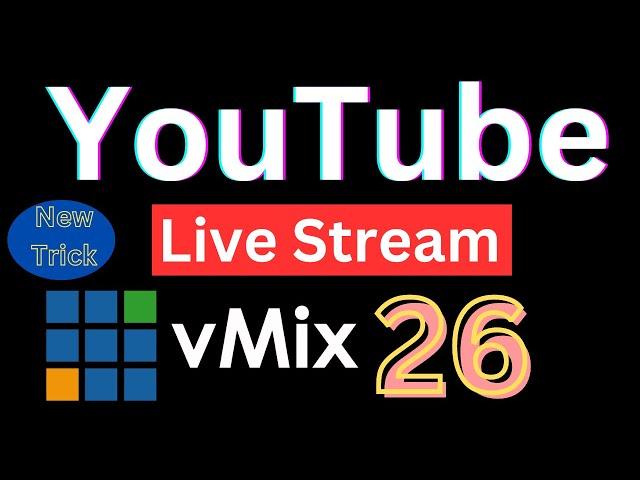 YouTube Live Stream Professional | vMix 26 YouTube live 2023 | How to Live stream YouTube Kaise